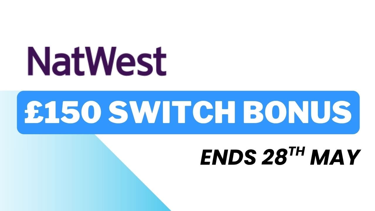 All The Details: NatWest's New £150 Switch Offer